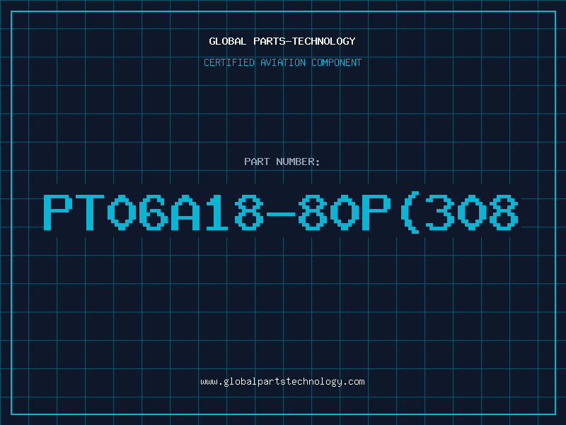 Aviation Part PT06A18-80P(308