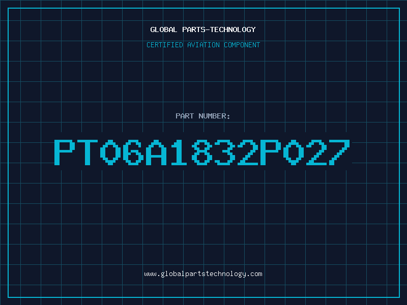 Aviation Part PT06A1832P027