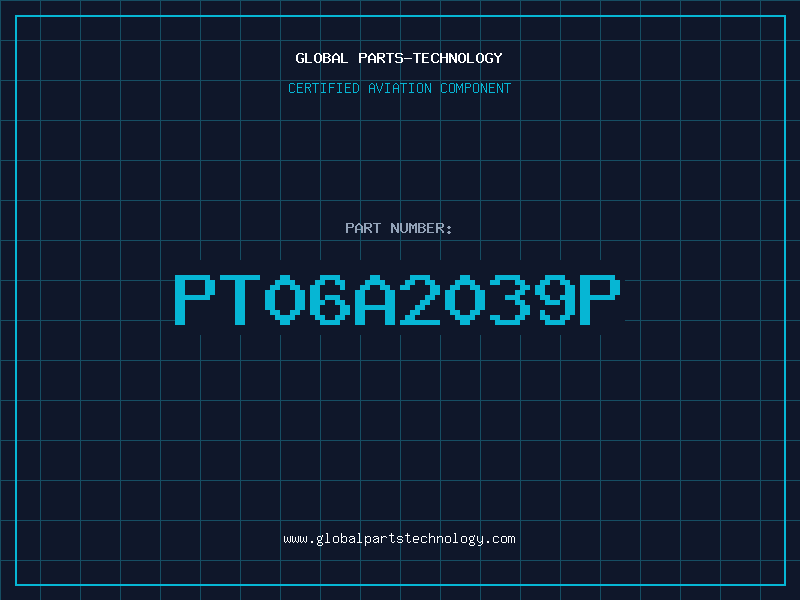 Aviation Part PT06A2039P