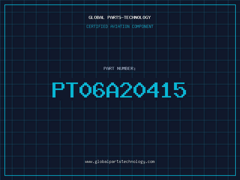 Aviation Part PT06A20415