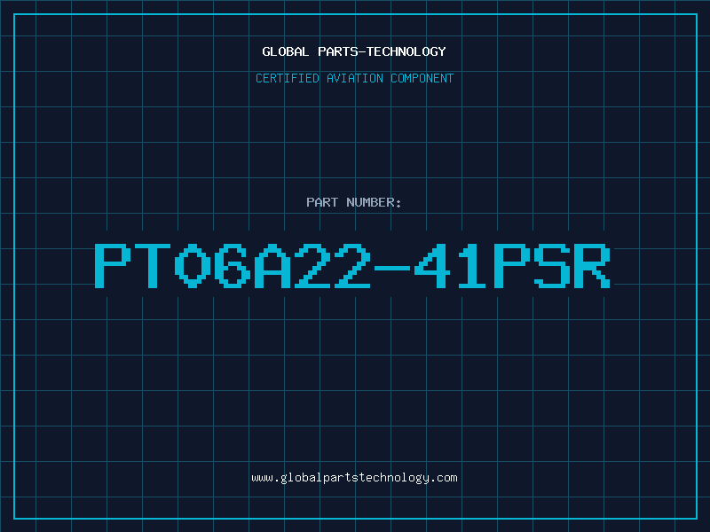Aviation Part PT06A22-41PSR