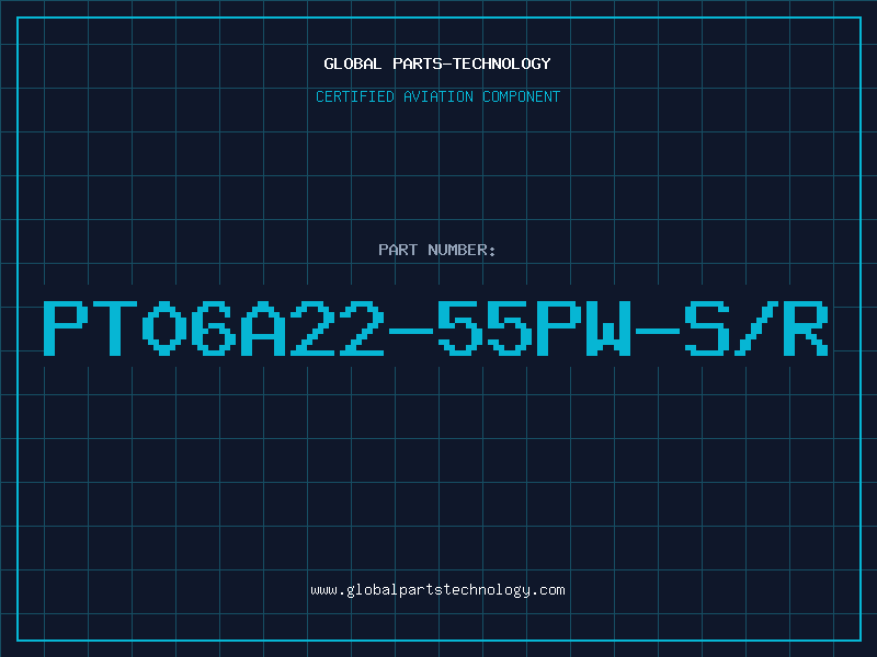 Aviation Part PT06A22-55PW-S/R