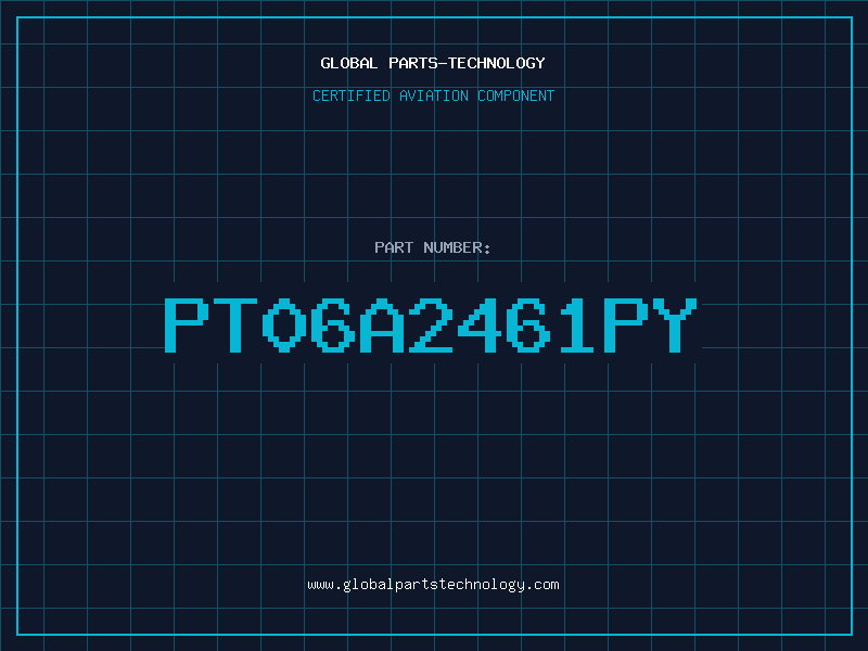 Aviation Part PT06A2461PY
