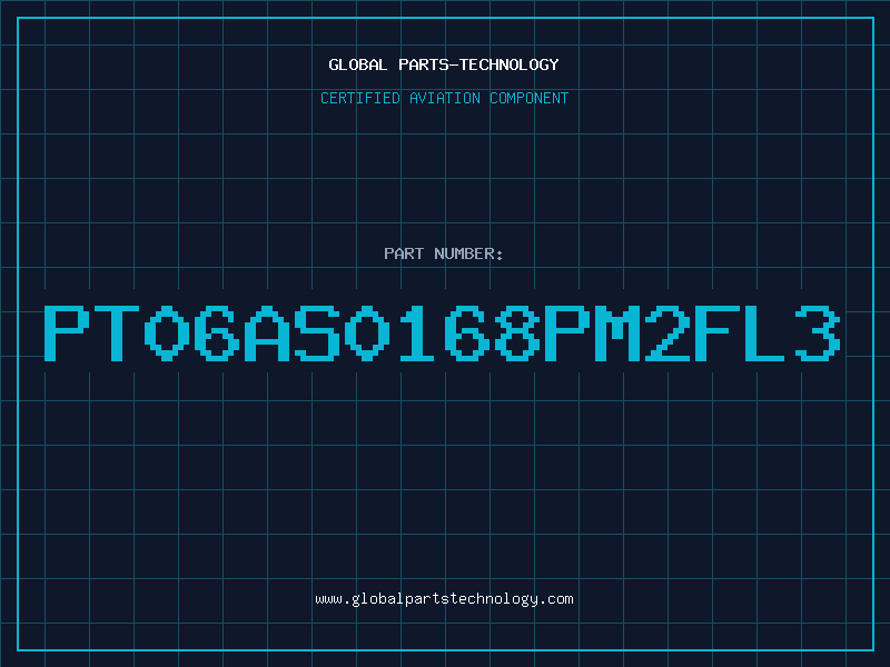 Aviation Part PT06AS0168PM2FL3