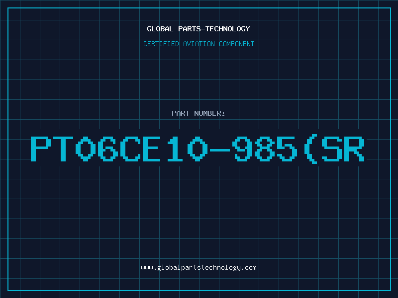 Aviation Part PT06CE10-985(SR