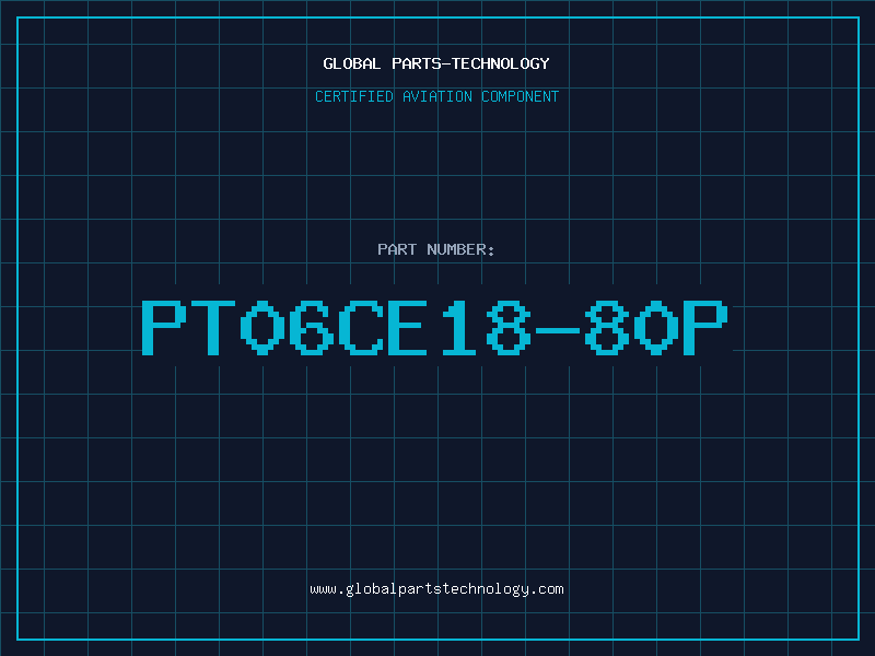 Aviation Part PT06CE18-80P