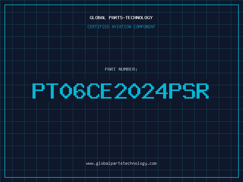 Aviation Part PT06CE2024PSR