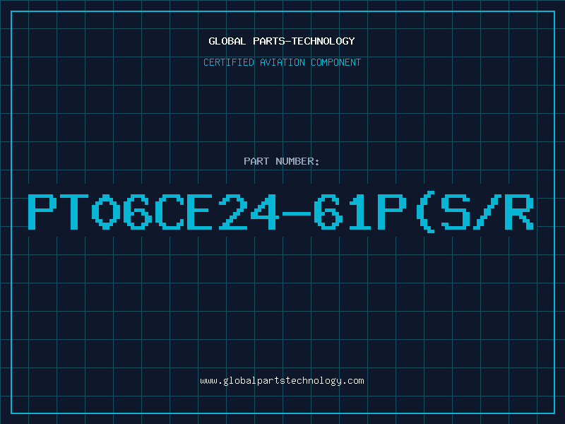 Aviation Part PT06CE24-61P(S/R