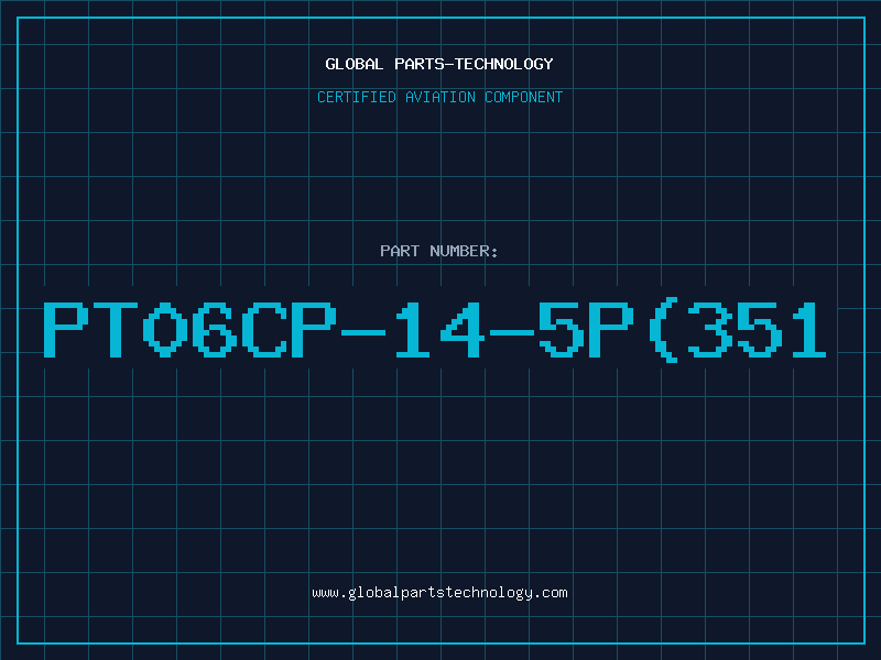 Aviation Part PT06CP-14-5P(351