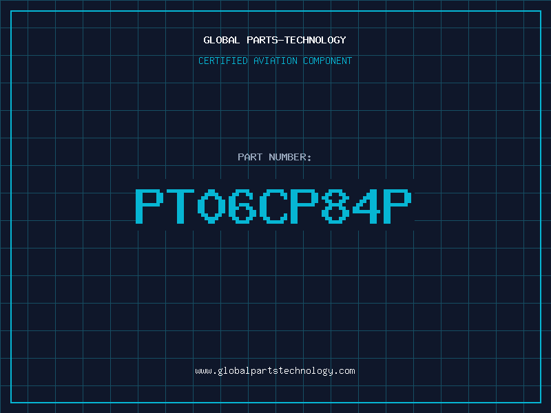 Aviation Part PT06CP84P