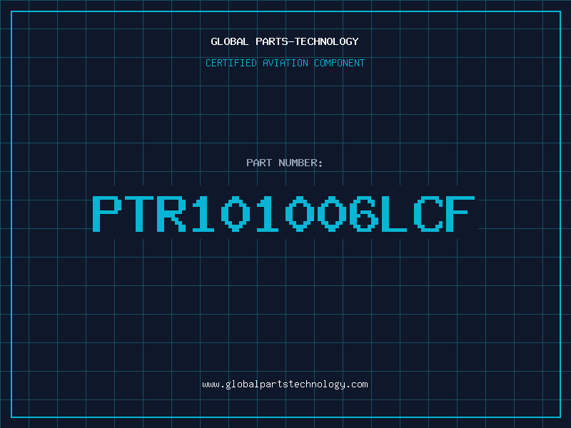 Aviation Part PTR101006LCF