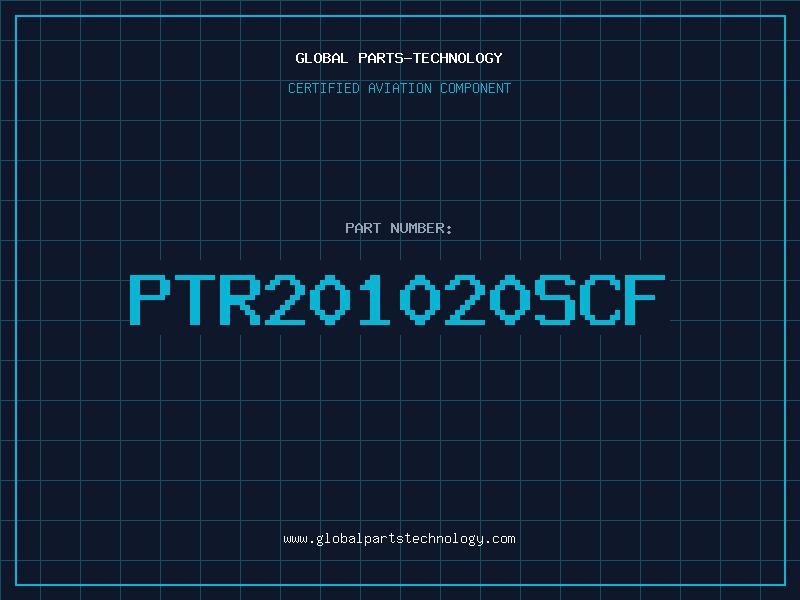 Aviation Part PTR201020SCF