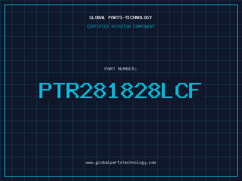 Aviation Part PTR281828LCF