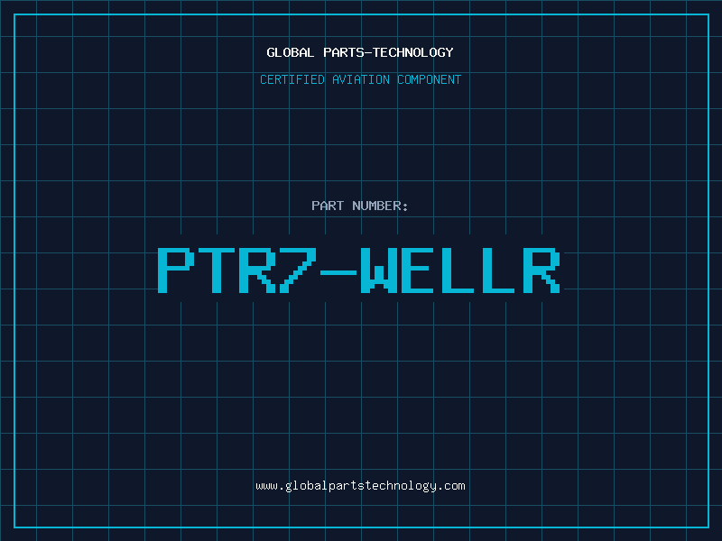 Aviation Part PTR7-WELLR