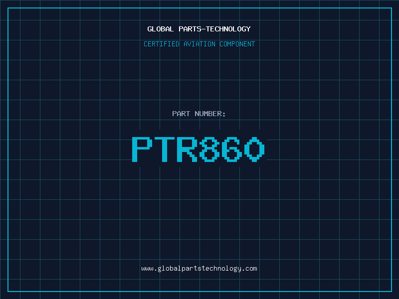 Aviation Part PTR860