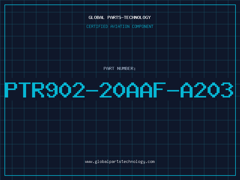 Aviation Part PTR902-20AAF-A203