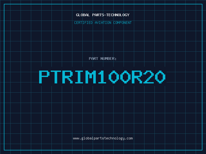 Aviation Part PTRIM100R20