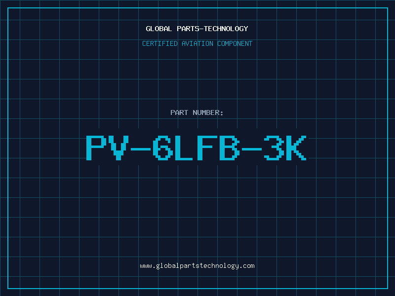 Aviation Part PV-6LFB-3K
