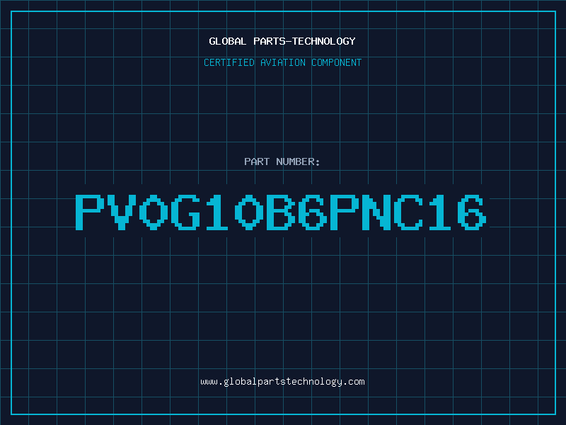 Aviation Part PV0G10B6PNC16