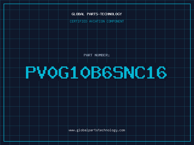 Aviation Part PV0G10B6SNC16