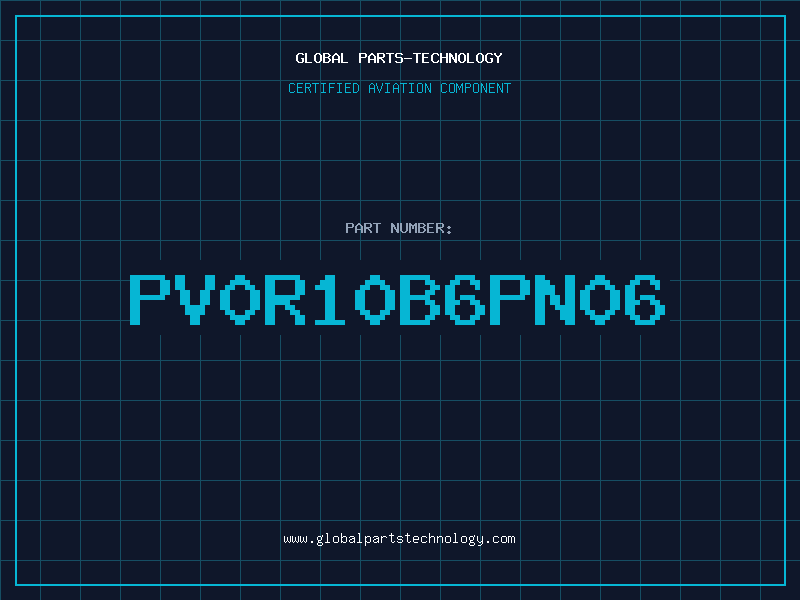 Aviation Part PV0R10B6PN06