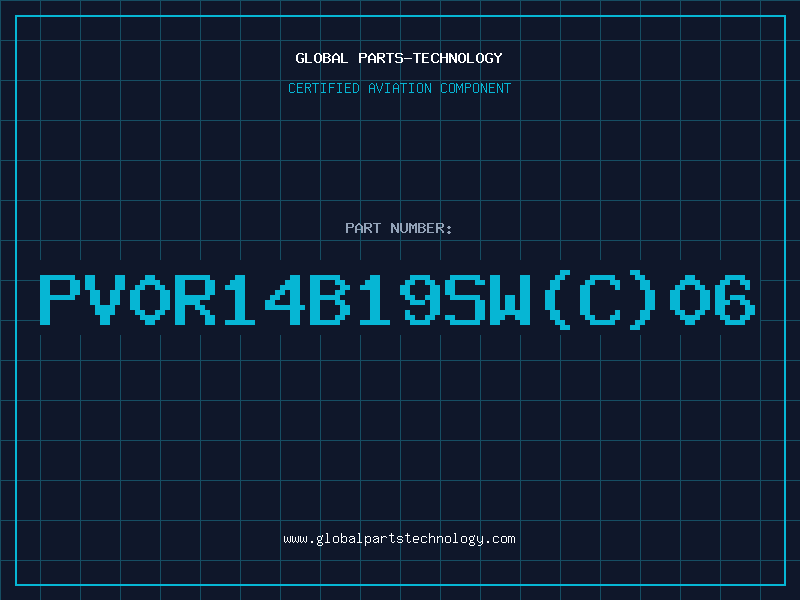 Aviation Part PV0R14B19SWC06