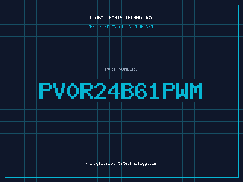 Aviation Part PV0R24B61PWM