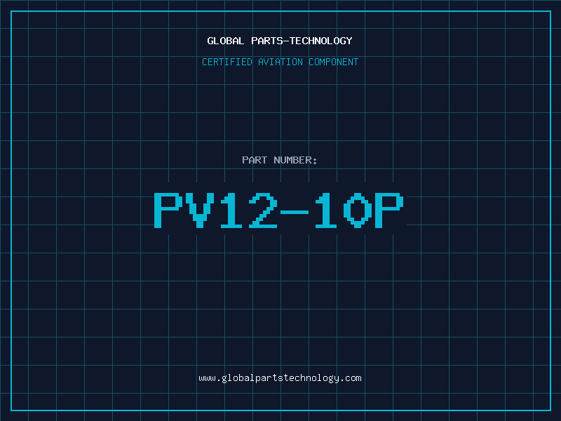 Aviation Part PV12-10P