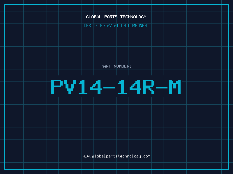 Aviation Part PV14-14R-M