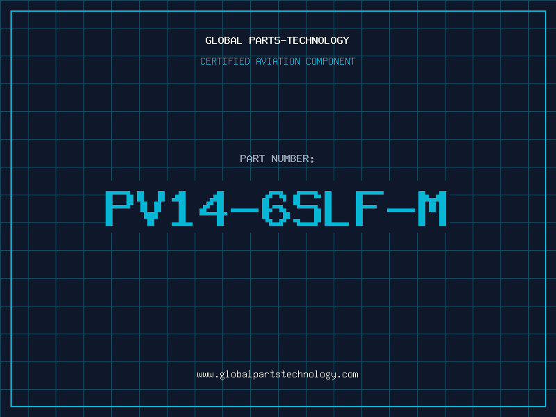 Aviation Part PV14-6SLF-M