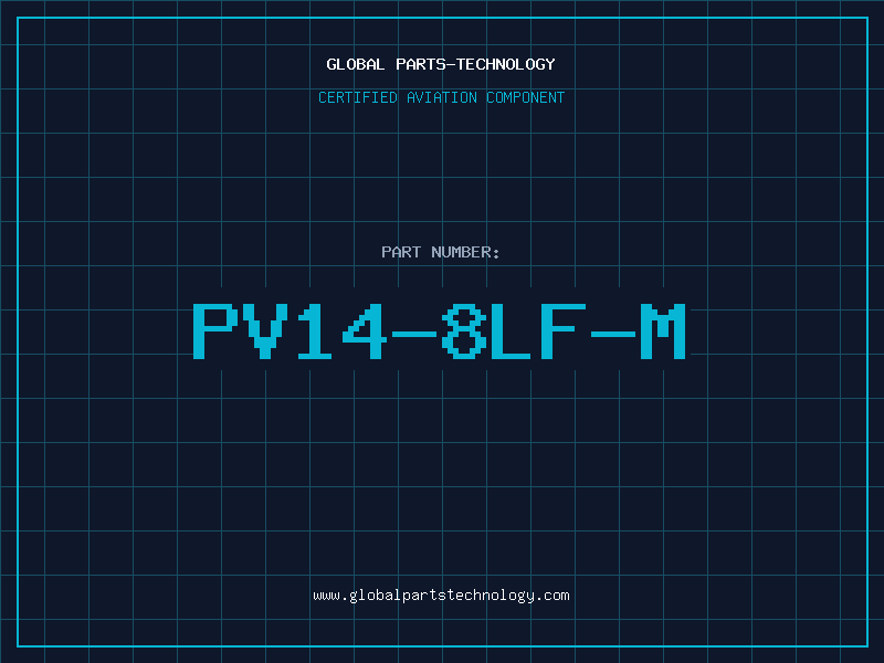 Aviation Part PV14-8LF-M