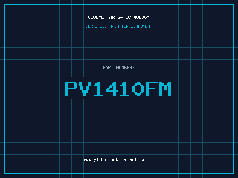 Aviation Part PV1410FM