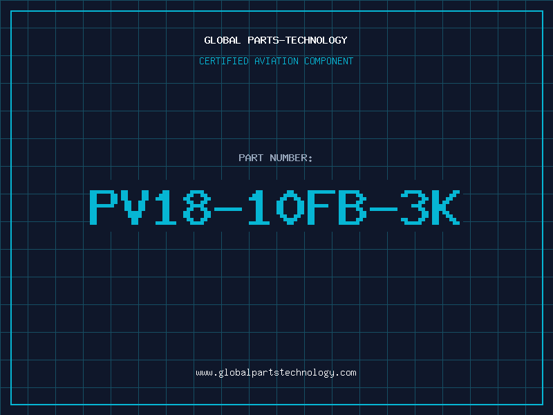 Aviation Part PV18-10FB-3K