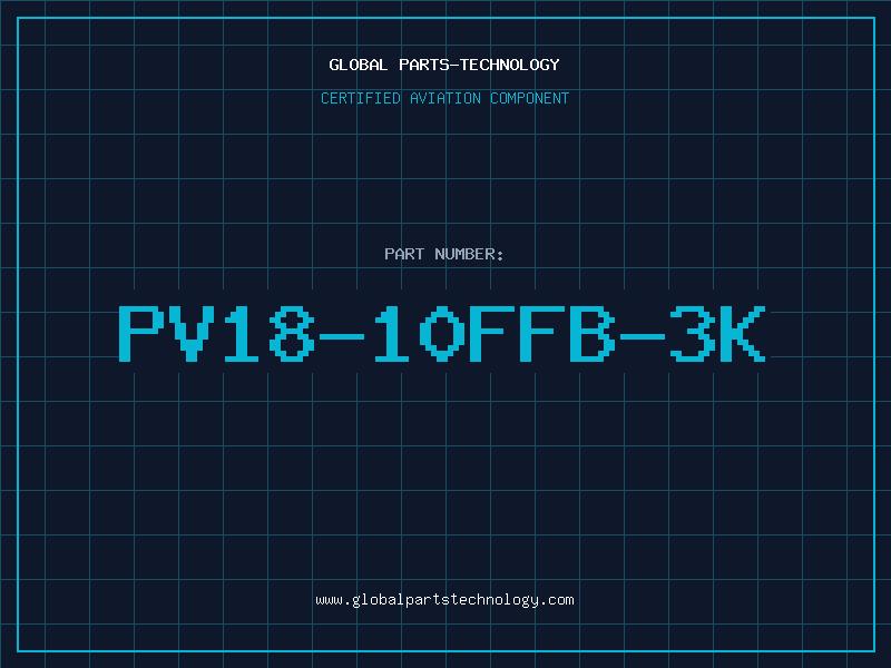 Aviation Part PV18-10FFB-3K