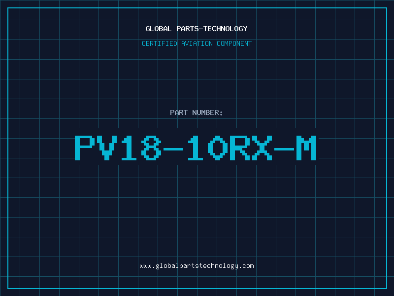 Aviation Part PV18-10RX-M