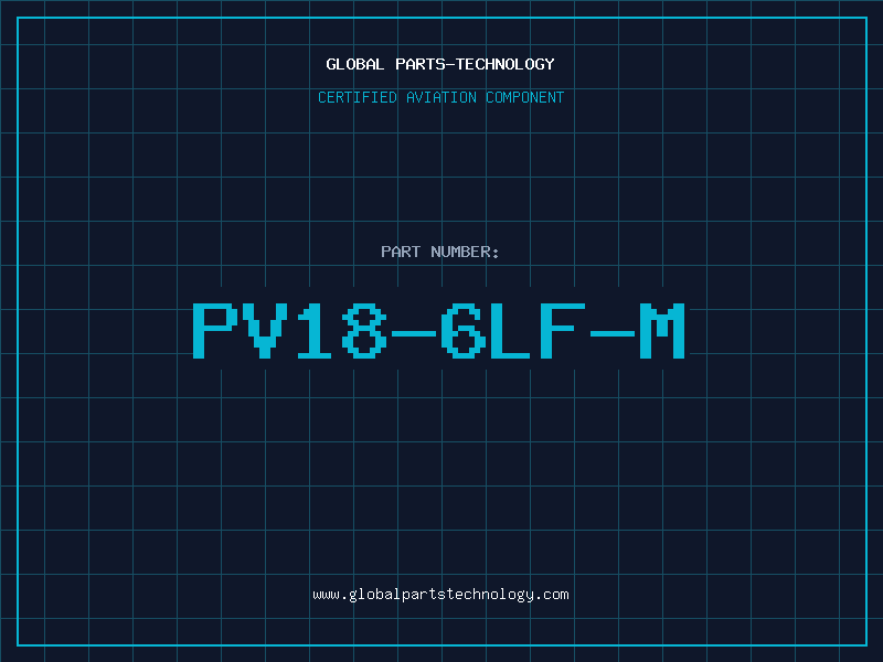 Aviation Part PV18-6LF-M