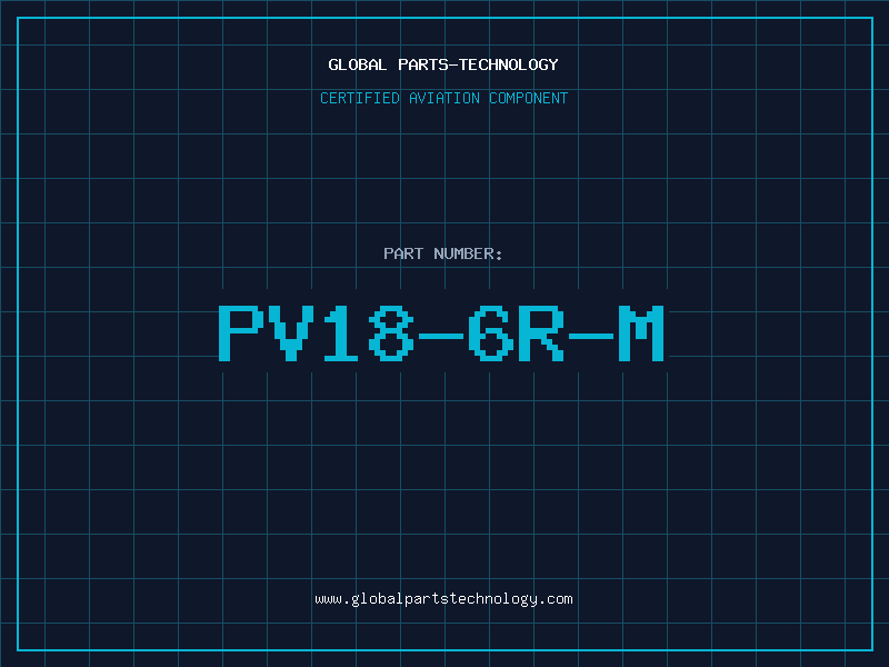 Aviation Part PV18-6R-M