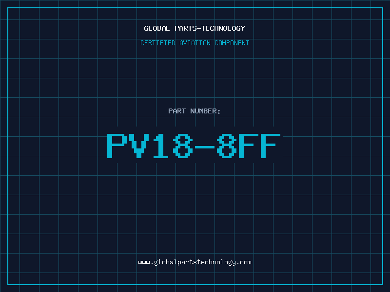 Aviation Part PV18-8FF