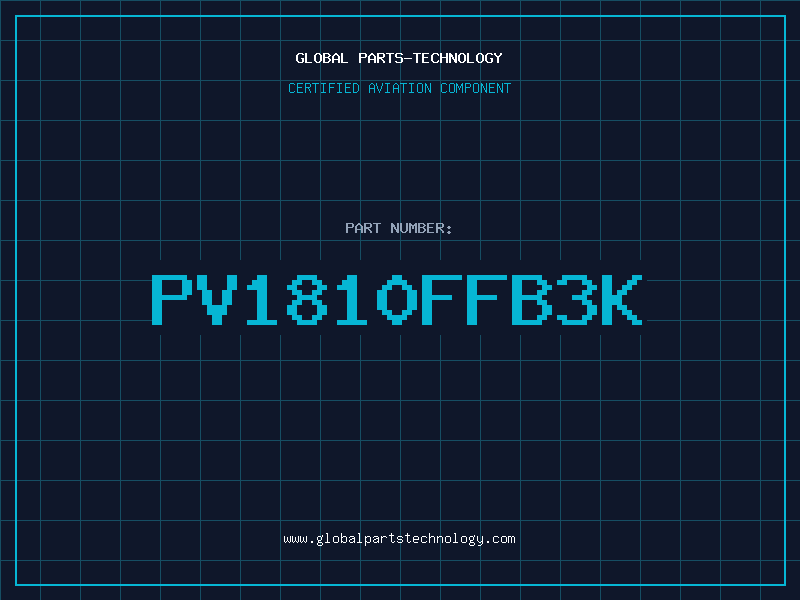 Aviation Part PV1810FFB3K