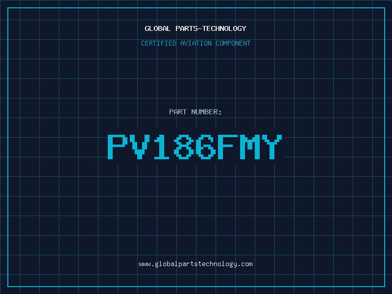 Aviation Part PV186FMY