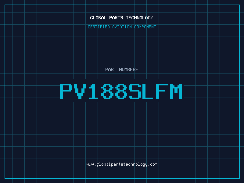 Aviation Part PV188SLFM