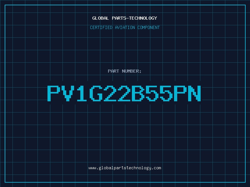 Aviation Part PV1G22B55PN
