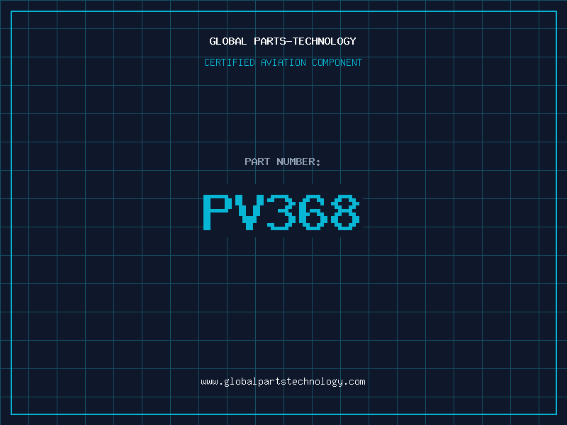 Aviation Part PV368