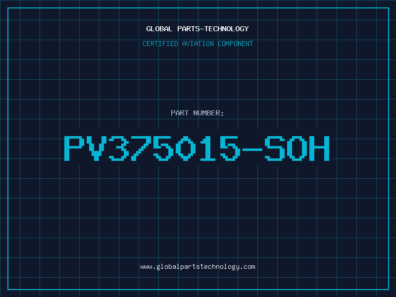 Aviation Part PV375015-SOH