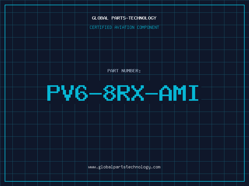 Aviation Part PV6-8RX-AMI