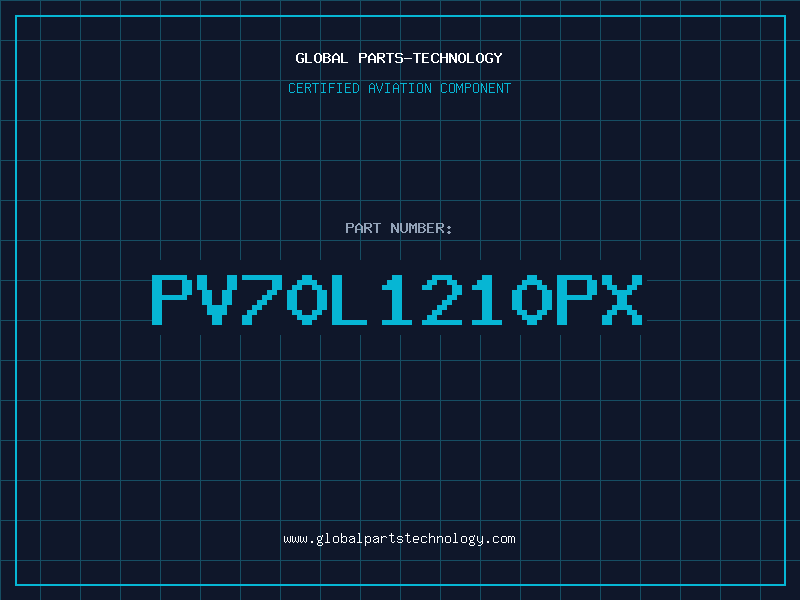 Aviation Part PV70L1210PX