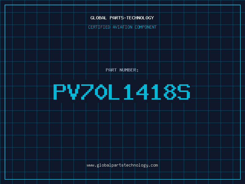 Aviation Part PV70L1418S