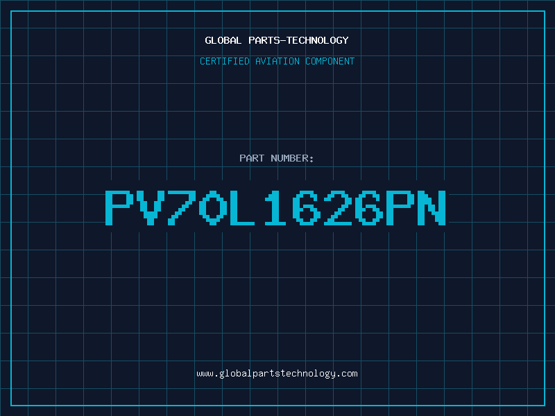 Aviation Part PV70L1626PN