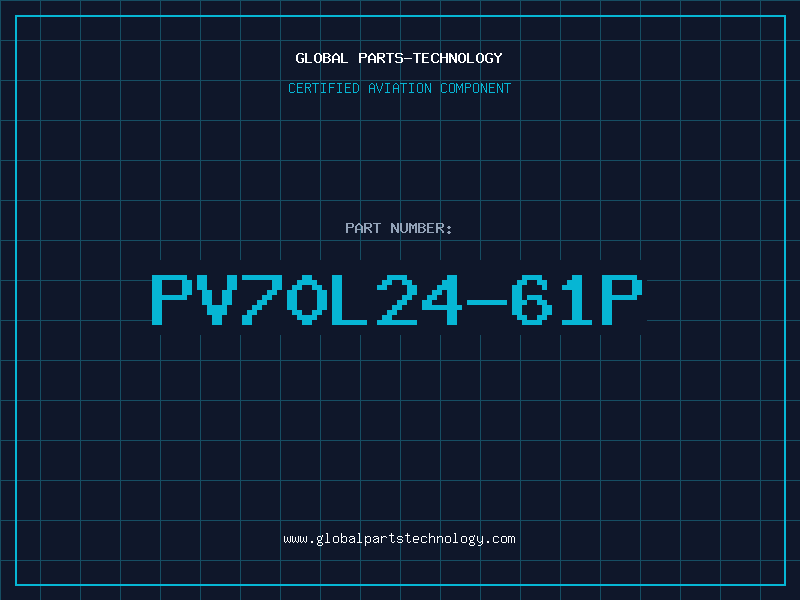 Aviation Part PV70L24-61P