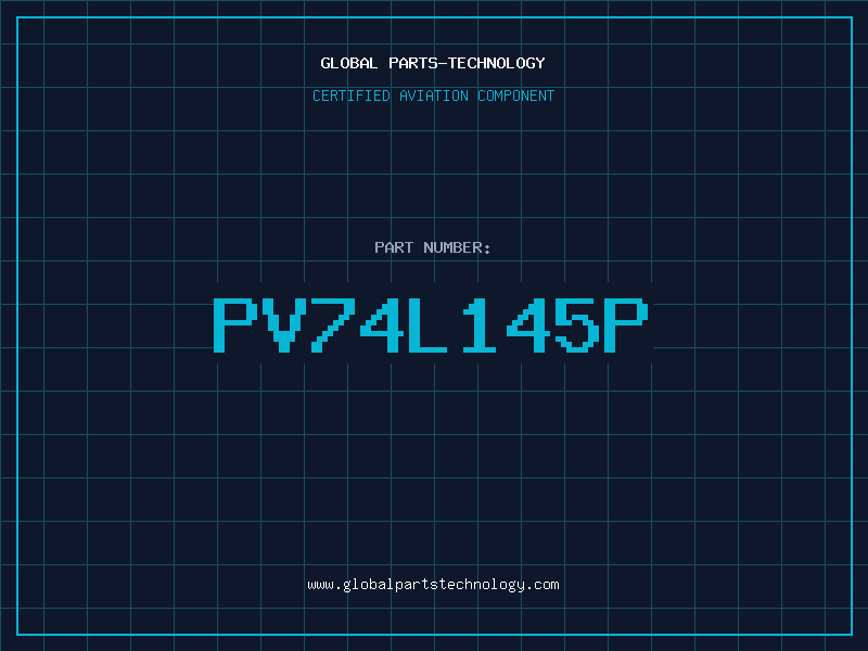 Aviation Part PV74L145P